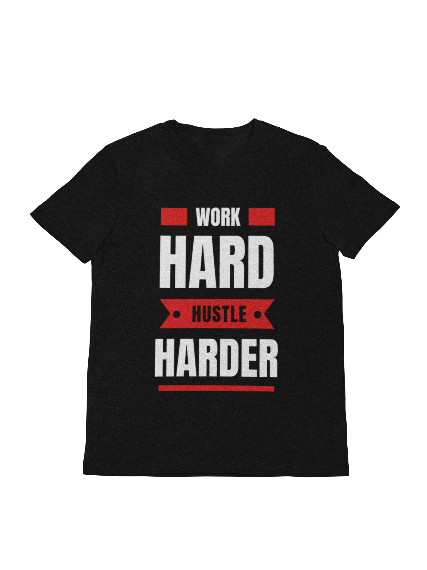 Work Hard