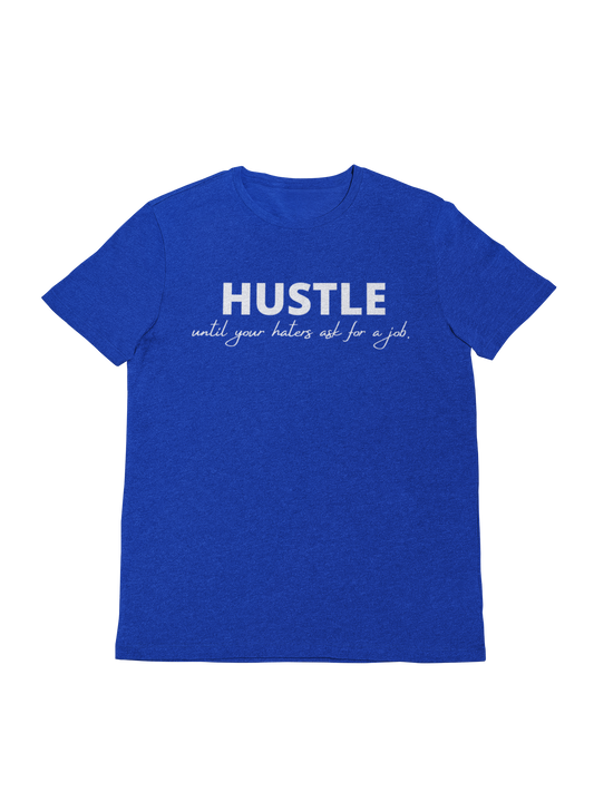 Hustle Until