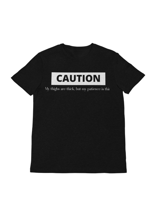 Caution